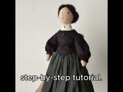 Victorian Doll Body & Dress Pattern Step-by-Step Tutorial